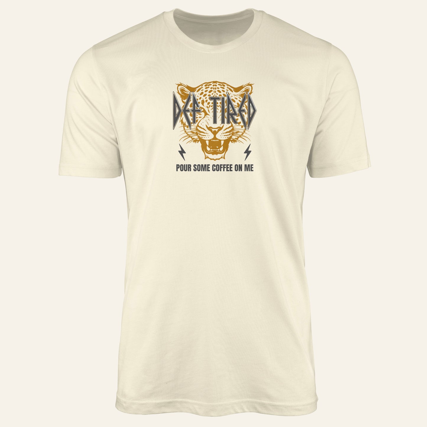 Def Tired - Pour Some Coffee On Me - Shirt