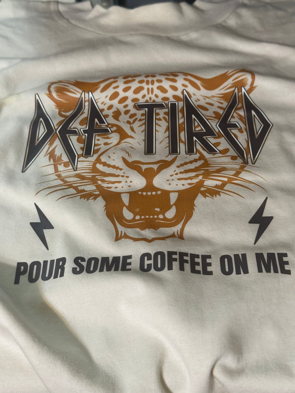 Def Tired - Pour Some Coffee On Me - Shirt