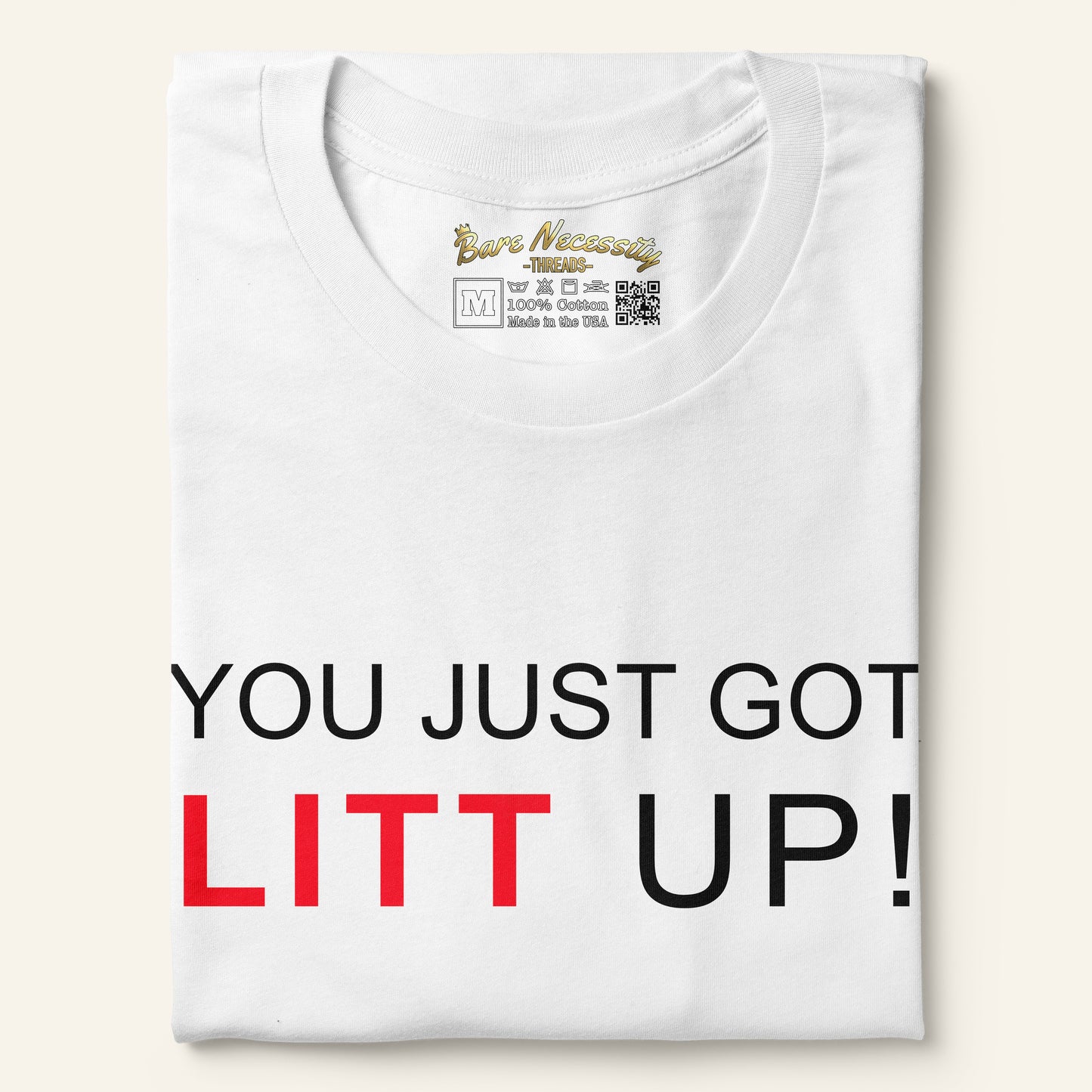 Suits - You Just Got LITT UP! (Shirt)